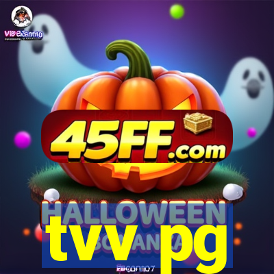 tvv pg